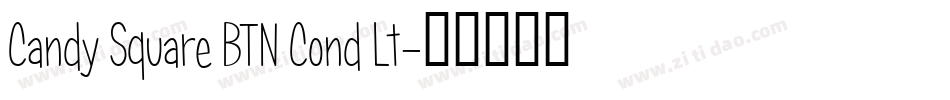 Candy Square BTN Cond Lt字体转换